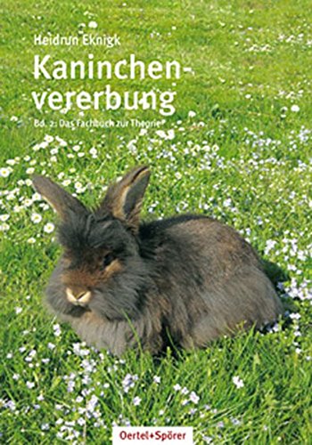 Download Kaninchenvererbung 02: Einblick in die int. Rassekaninchenzucht