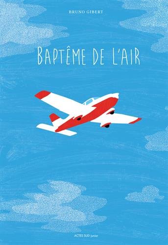 couverture de : Bapt&ecirc;me de l'air