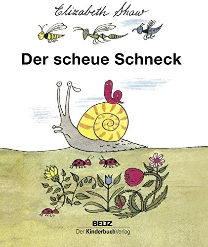 Preisvergleich Produktbild Der scheue Schneck