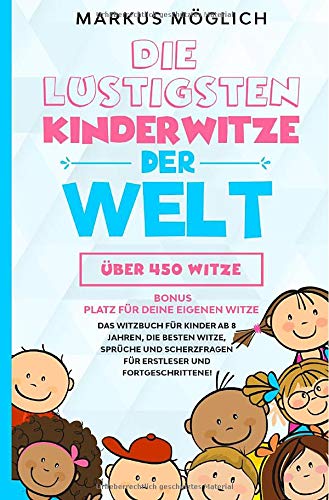 12694783253622128408allewitzebuch Kinder Ab 8 Jahren Die Lustigsten Kinderwitze Der Welthtml