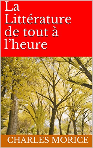 Download La Littérature de tout à l’heure Download La Littérature de tout à l’heure