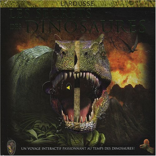 couverture de : Les secrets des dinosaures