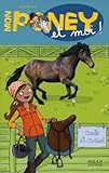 Mon poney et moi, Tome 6 : Camille et Caramel