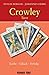 Crowley Tarot - Liebe, Glück, Erfolg (Buch + 78 Tarotkarten) by 