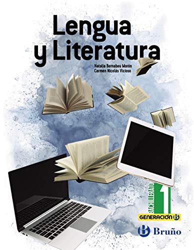 Generación B Lengua y Literatura 1 Bachillerato