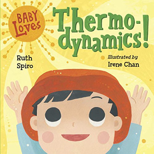 Preisvergleich Produktbild Baby Loves Thermodynamics! (Baby Loves Science, Band 3)