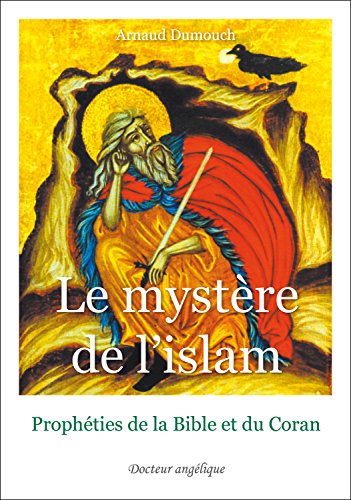 Le mystère de l'islam Le mystère de l'islam