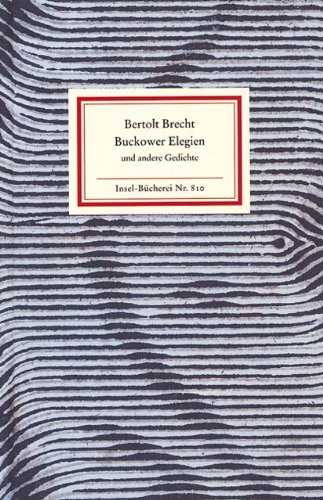 Download Buckower Elegien. Gedichte im Exil. (Insel-Bücherei, Band 810) Download Buckower Elegien. Gedichte im Exil. (Insel-Bücherei, Band 810)