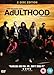 Adulthood [DVD] [2008]