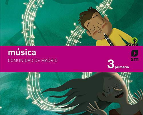 Música 3 Primaria Savia Madrid