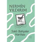 Saklı Bah&ccedil;eler Haritası (Ciltli)