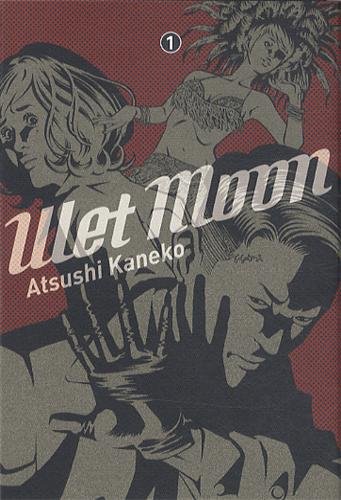 Wet Moon — Tome 1