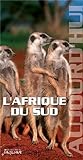 L'AFRIQUE DU SUD AUJOURD'HUI