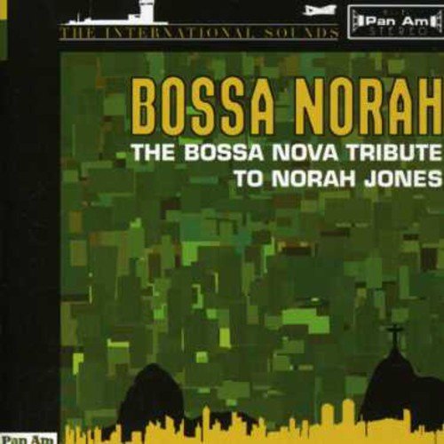 Preisvergleich Produktbild Bossanova Tribute to Norah Jon
