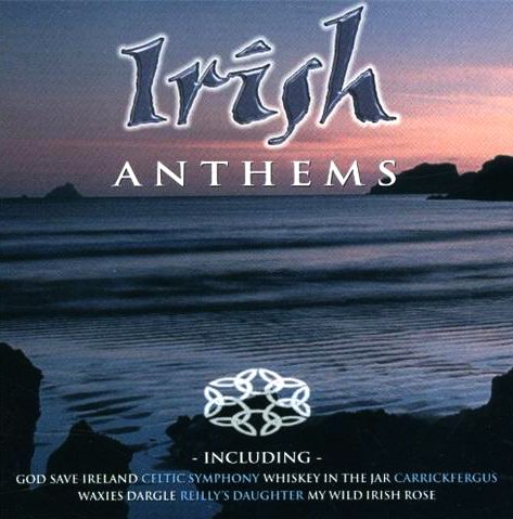 Preisvergleich Produktbild Irish Anthems