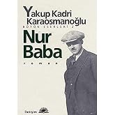 Nur Baba: B&uuml;t&uuml;n Eserleri - 2