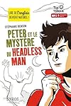 Peter et le mystère du Headless Man