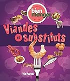 Image de Bien Manger: Viandes Et Substituts