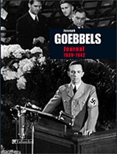 Télécharger Journal de Joseph Goebbels 1939-1942 Francais PDF