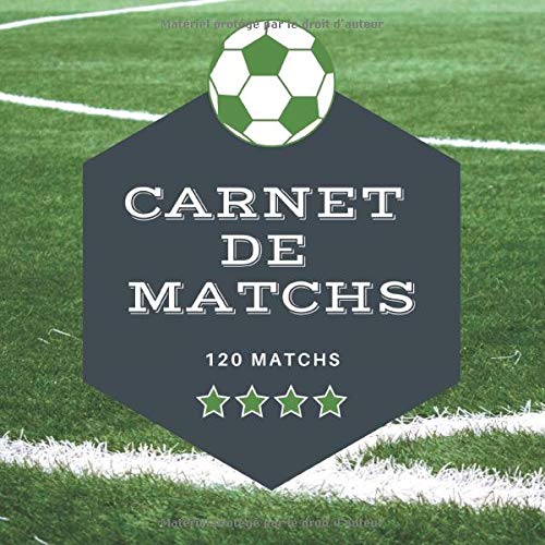 Télécharger Carnet de matchs - 120 matchs: Football, Livre à remplir, 120 matchs, idéal pour tous les joueurs PDF