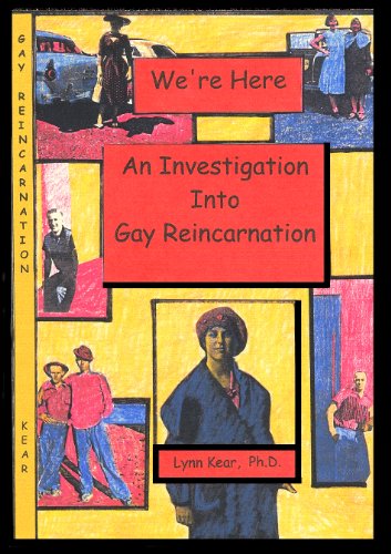 We're Here: An Investigation Into Gay Reincarnation (English Edition)