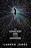 The Loneliest Girl in the Universe (English Edition) by 