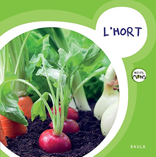 L'hort: 20 (Petits Mons)