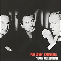 その他 LP Fun Lovin Criminals 100% Colombian CRV1002 Chrysalis /00260 Fun Lovin Criminals - 100% Colombian - Amazon.com Music