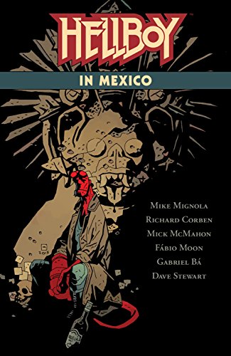 Download Hellboy in Mexico Download Hellboy in Mexico