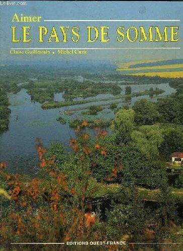 couverture de : Aimer le pays de Somme