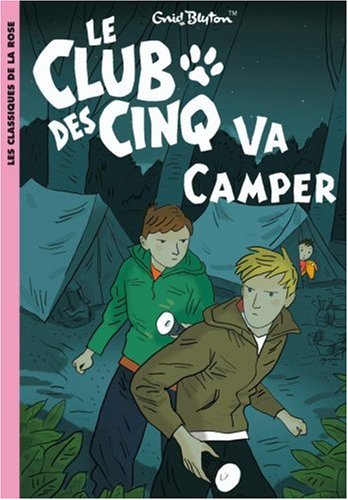 couverture de : Le club des cinq va camper