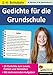 Lernwerkstatt Gedichte für die Grundschule by