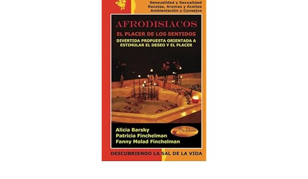 Buy Afrodisiacos El Placer De Los Sentidos Divertida Propuesta