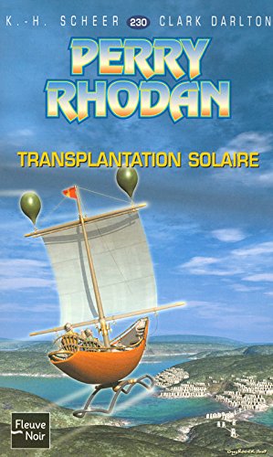Download Transplantation Solaire - Perry Rhodan (1) Download Transplantation Solaire - Perry Rhodan (1)