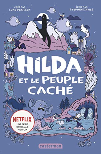 couverture de : Hilda et le peuple cach&eacute;