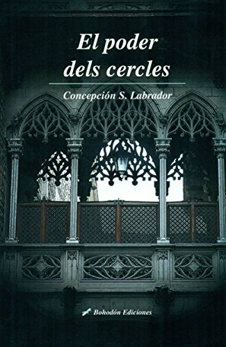 El poder dels cercles (Bohodón Ediciones)