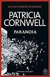 Bücher Neuerscheinungen 2022 - Paranoia (Kay Scarpetta) von Patricia Cornwell