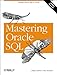 Mastering Oracle SQL (Classique Us) by