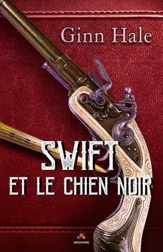 Preisvergleich Produktbild Swift et le chien noir