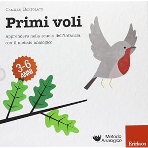Primi voli. Apprendere nella scuola dell'infanzia con il metodo analogico