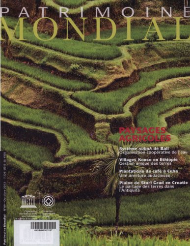Télécharger Les paysages agricoles du patrimoine mondial (Patrimoine mondial n°69) livre En ligne