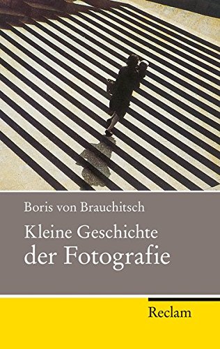 Download Kleine Geschichte der Fotografie (Reclam Taschenbuch) Download Kleine Geschichte der Fotografie (Reclam Taschenbuch)