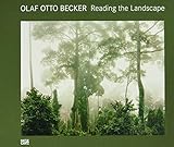 Image de Olaf Otto Becker: Reading the Landscape