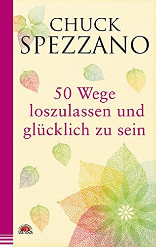 Preisvergleich Produktbild 50 Wege, loszulassen und glücklich zu sein