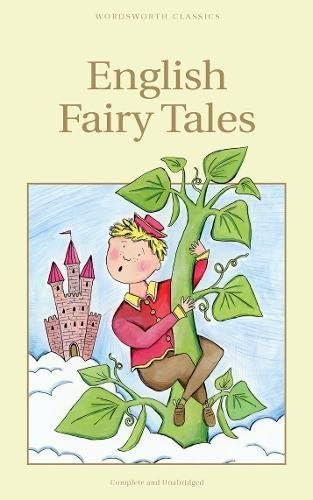 English Fairy Tales (Wordsworth Children's Classics)
