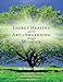 Energy Healing and The Art of Awakening Through Wonder by Alain Herriott, Jody Herriott