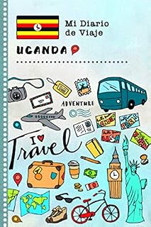 Uganda Diario de Viaje: Libro de Registro de Viajes Guiado Infantil - Cuaderno de Recuerdos de Actividades en Vacaciones para Escribir, Dibujar, Afirmaciones de Gratitud para Niños y Niñas