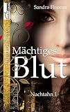 Cover zum Buch Mächtiges Blut: Nachtahn 1