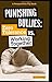Produktbild Punishing Bullies: Zero Tolerance vs. Working Together (Perspectives Flip Books)