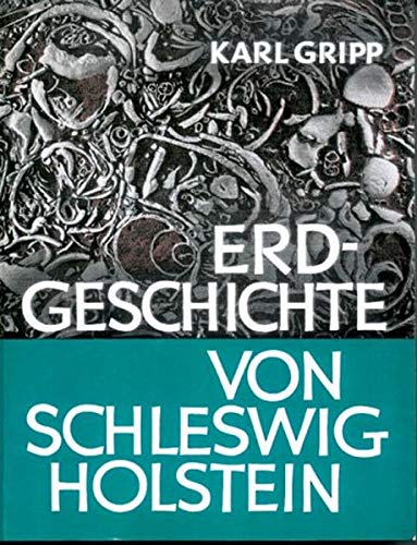 Preisvergleich Produktbild Erdgeschichte von Schleswig-Holstein